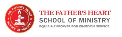 The Father’s Heart School of Ministry